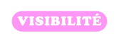 visibilité